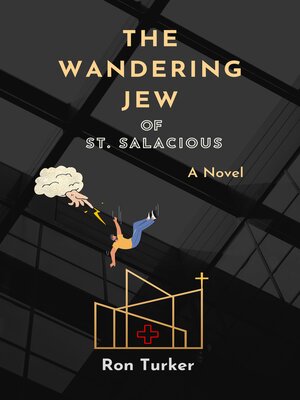 cover image of The Wandering Jew of St. Salacious